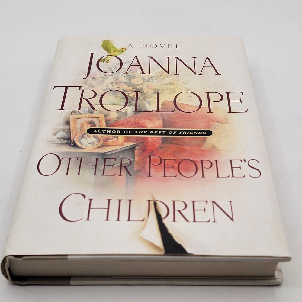 Joanna Trollope Other People's Children HC 1st/1st American Edition Good